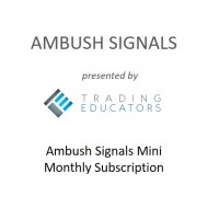 Ambush Signals Mini Monthly